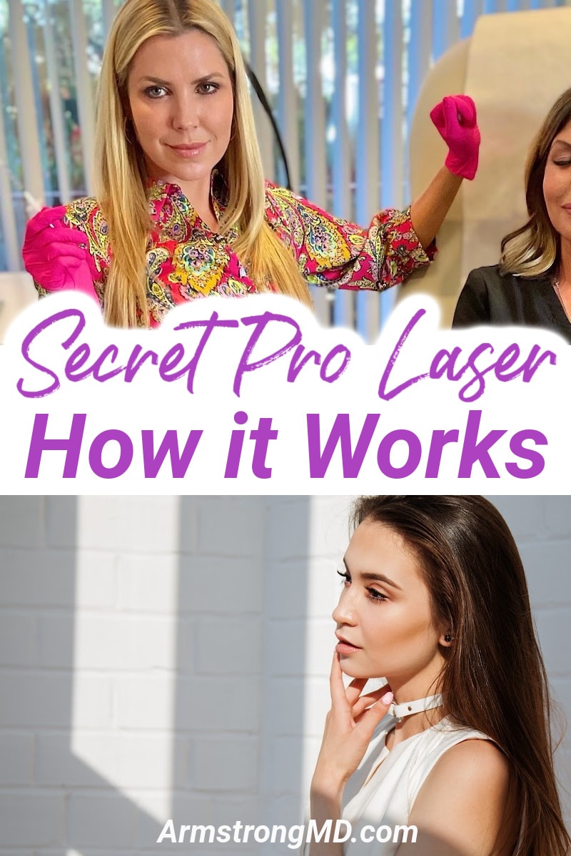 We can educate others on how the Secret Pro Laser works, which will make the procedure easier for most and remove recovery time.